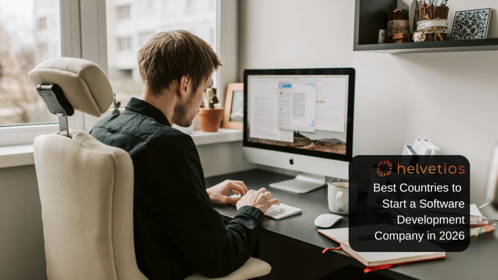 Best Countries to Start a Software Development Company in 2026