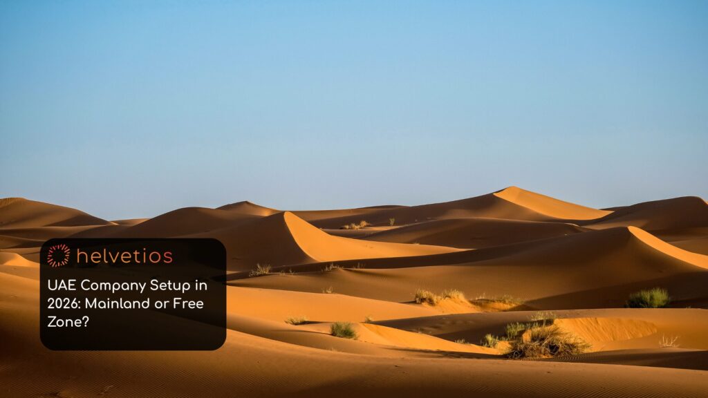 Opening a Corporate Entity in the UAE Mainland vs. Free Zones